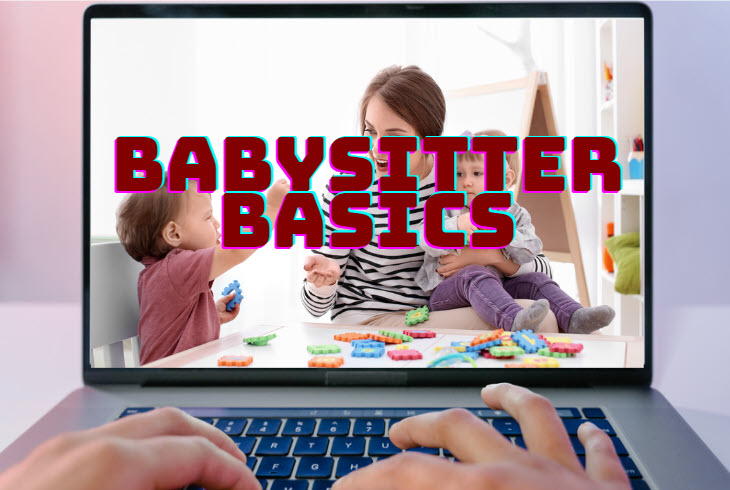 Babysitting Basics Online Training Course